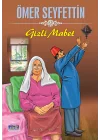 Ömer Seyfettin Gizli Mabet