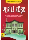 Ömer Seyfettin Kitaplığı - Perili Köşk