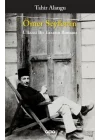 Ömer Seyfettin - Ülkücü Bir Yazarın Romanı