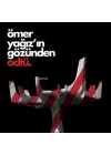 Ömer Yağız’ın Gözünden Odtü