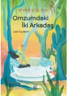 Omzumdaki İki Arkadaş