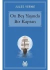 On Beş Yaşında Bir Kaptan