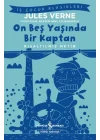 On Beş Yaşında Bir Kaptan - Kısaltılmış Metin
