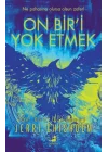 On Bir’i Yok Etmek