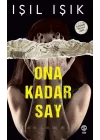 Ona Kadar Say