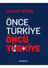 Önce Türkiye Öncü Türkiye