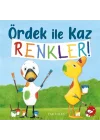 Ördek İle Kaz Renkler!