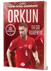 Orkun Kökçü - Benim Futbol Kahramanım