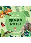 Orman Ailesi - Bilgi Dolu İlk Kitaplarım