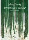 Ormanda Bir Balkon
