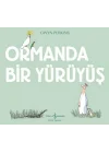 Ormanda Bir Yürüyüş