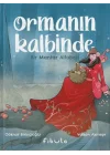 Ormanın Kalbinde - Bir Mantar Alfabesi