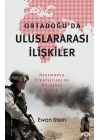 Ortadoğu’da Uluslararası İlişkiler –Hegemonya Stratejileri ve Bölgesel Düzen–