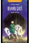 Osman Gazi - Aşiretten Beyliğe