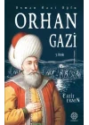 Osman Gazi Oğlu Orhan Gazi
