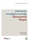 Osmanlı Anadolu’Sunda Ekonomik Hayat
