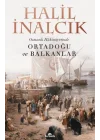 Osmanlı Hakimiyetinde Ortadoğu ve Balkanlar