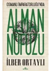 Osmanlı İmparatorluğunda Alman Nüfuzu