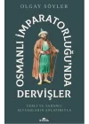 Osmanlı İmparatorluğunda Dervişler