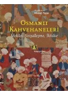 Osmanlı Kahvehaneleri