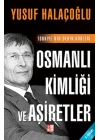 Osmanlı Kimliği ve Aşiretler