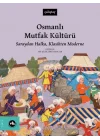 Osmanlı Mutfak Kültürü
