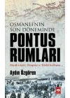 Osmanlının Son Döneminde Pontus Rumları