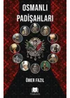 Osmanlı Padişahları