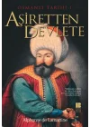 Osmanlı Tarihi 1 Aşiretten Devlete