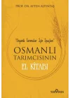 Osmanlı Tarımcısının El Kitabı - Organik Tarımcılar İçin İpuçları