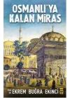 Osmanlıya Kalan Miras