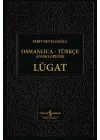 Osmanlıca-Türkçe Ansiklopedik Lûgat
