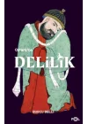 Osmanlı’da Delilik