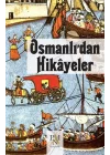 Osmanlı’dan Hikayeler