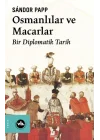 Osmanlılar ve Macarlar
