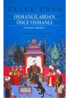 Osmanlılardan Önce Osmanlı