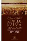 Osmanlı’nın Zirvede Kalma Mücadelesi