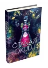 Ötanazi Okulu 2 (Ciltli)
