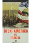 Öteki Amerika ve Türkiye