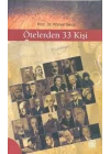 Ötelerden 33 Kişi