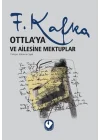 Ottlaya ve Ailesine Mektuplar