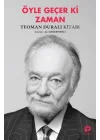 Öyle Geçer Ki Zaman - Teoman Duralı Kitabı