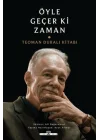 Öyle Geçer ki Zaman - Teoman Duralı Kitabı