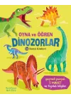 Oyna Ve Öğren - Dinozorlar
