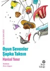 Oyun Sevenler Şapka Taksın