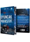 Oyuncak Mahşeri - Ciltli Özel Baskı