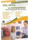 Özel Eğitim ve Kaynaştırma
