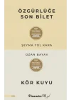 Özgürlüğe Son Bilet - Kör Kuyu