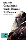 Özgürlüğün Tarihi Üzerine İki Deneme