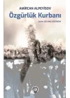Özgürlük Kurbanı